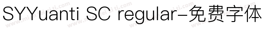 SYYuanti SC regular字体转换